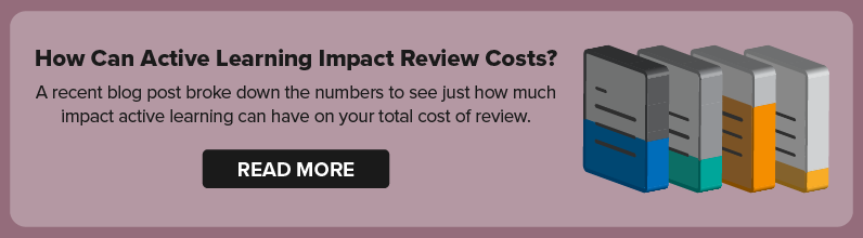 Read a Blog Post on How Active Learning Can Reduce Your Total Cost of Review